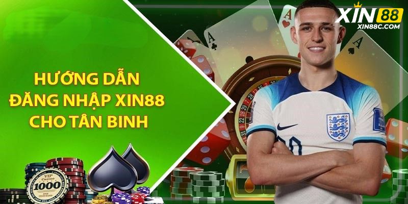 Link đăng nhập Xin88 an toàn