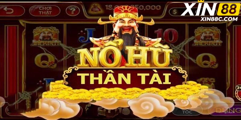 nổ hũ thần tài